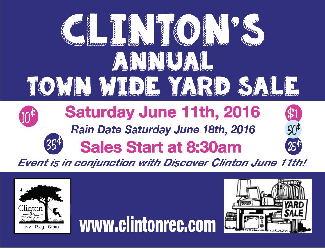 Clinton’s Town Wide YardSale Clinton Parks and Recreation